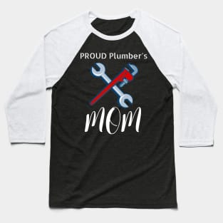 Proud Plumber Mom Baseball T-Shirt